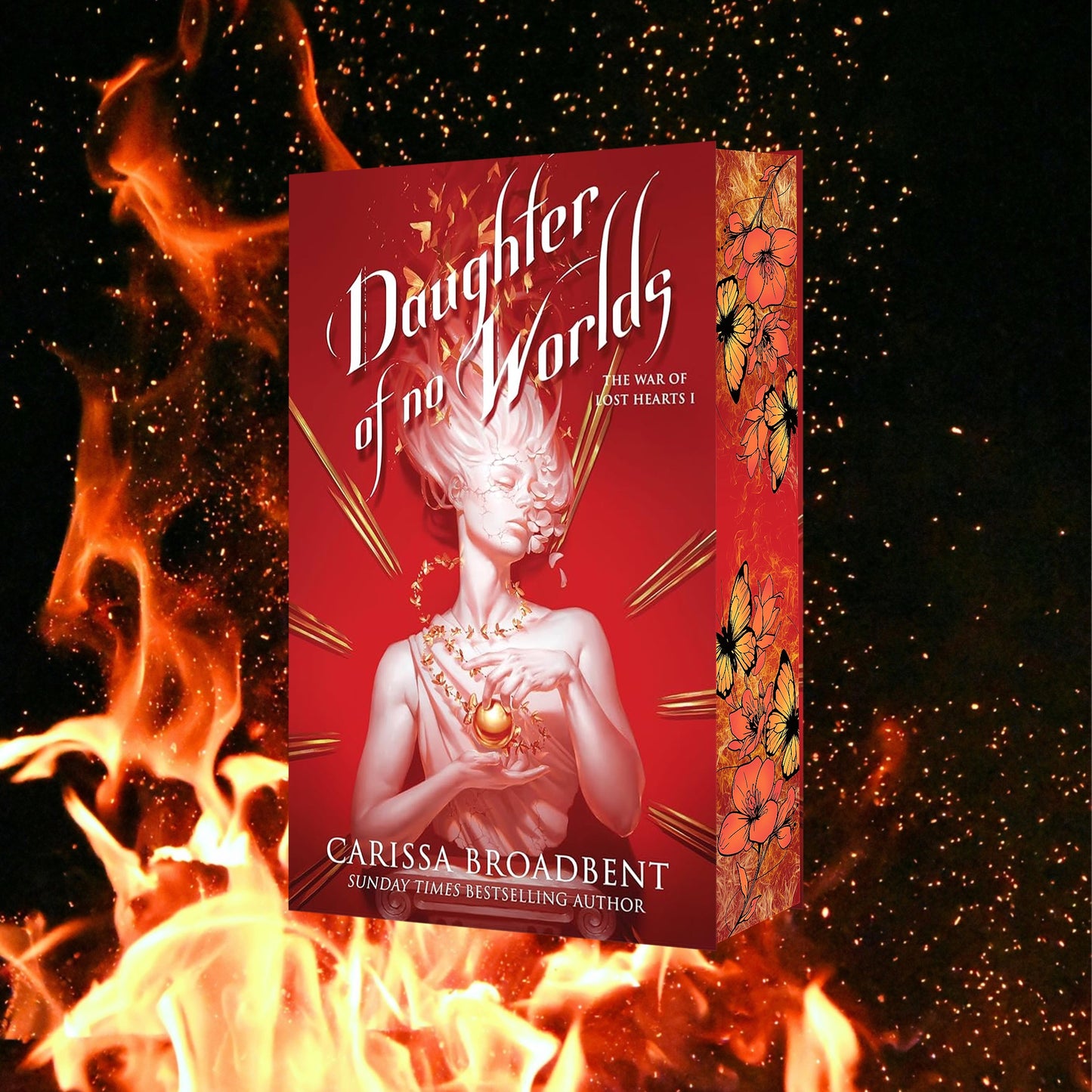 PREORDER The War of Lost Hearts (Daughter of No Worlds/ Children of Fallen Gods/ Mother of Death and Dawn)