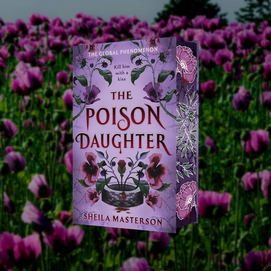 PREORDER - The Poison Daughter